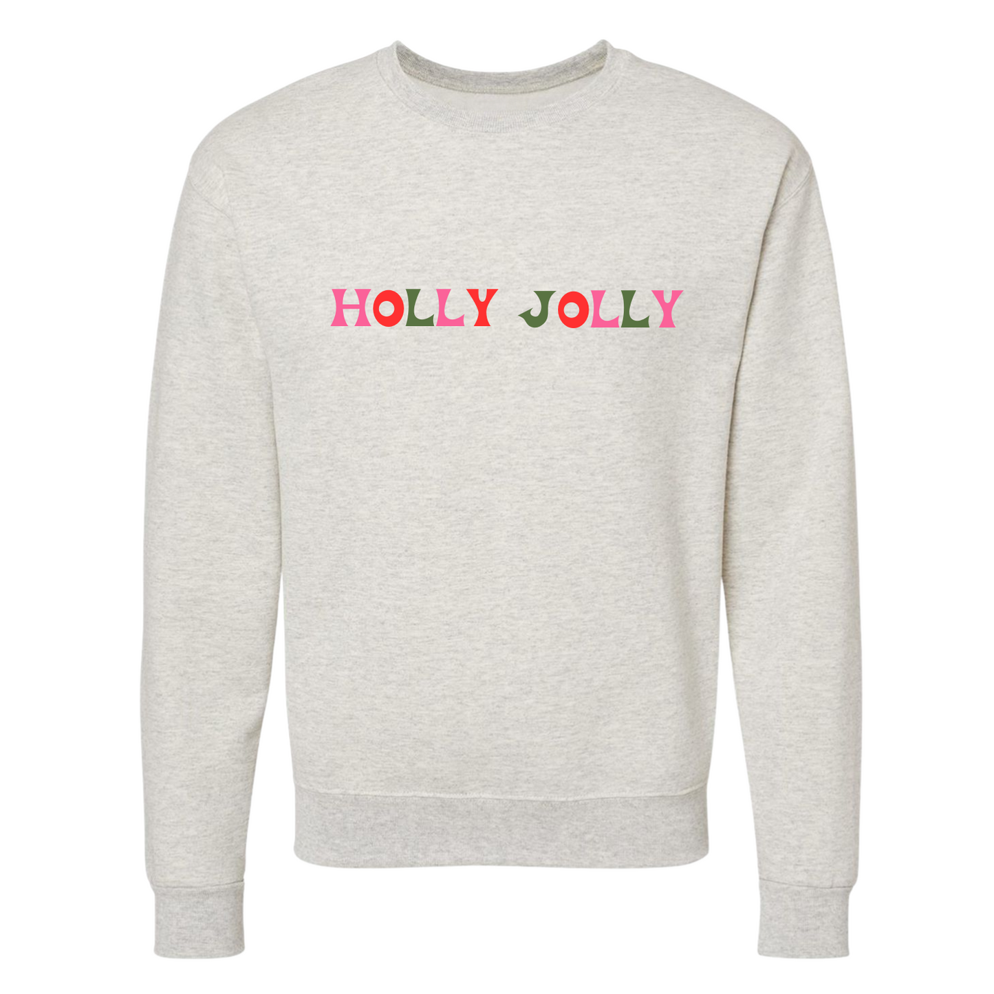 Gray sweatshirt with 'Holly Jolly' text in colorful letters on a white background