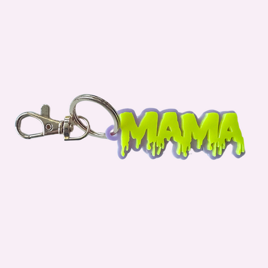 DRIPPY MAMA ♡ keychain