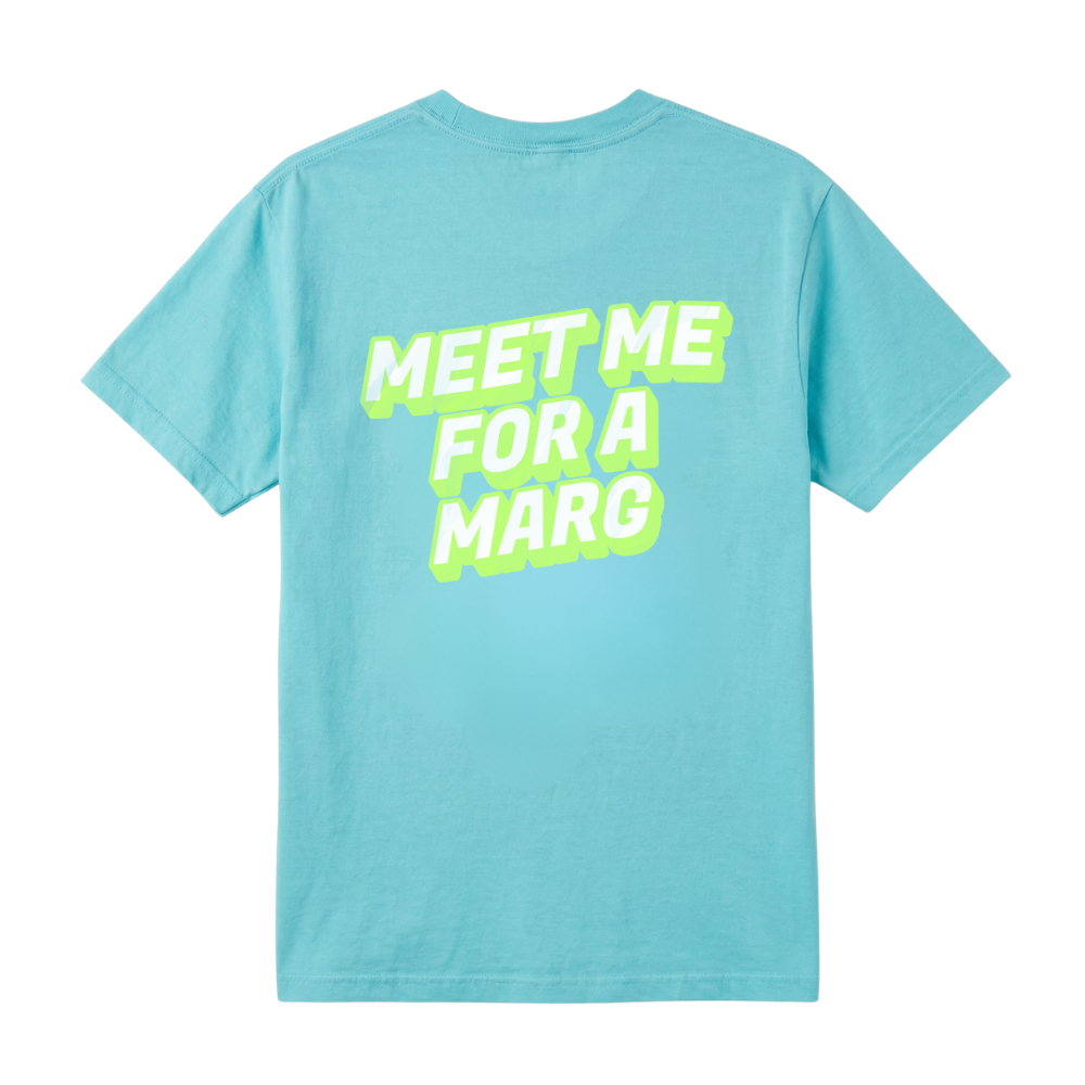 MEET ME FOR A MARG ♡ t-shirt
