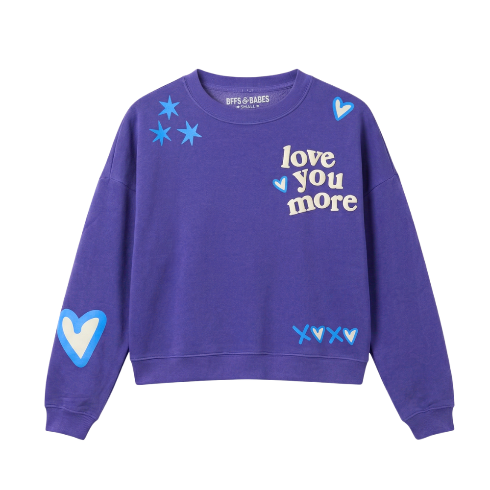 LOVE YOU MORE ♡ printed sweatshirt