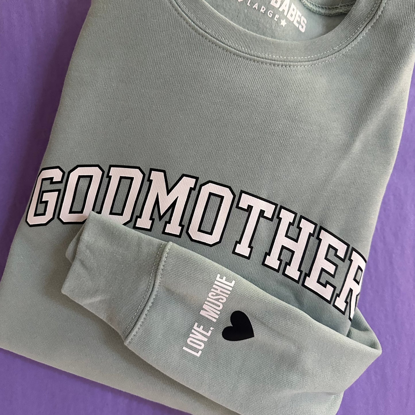 LOVE ON THE CUFF ♡ seafoam godmother sweatshirt with personalized cuff