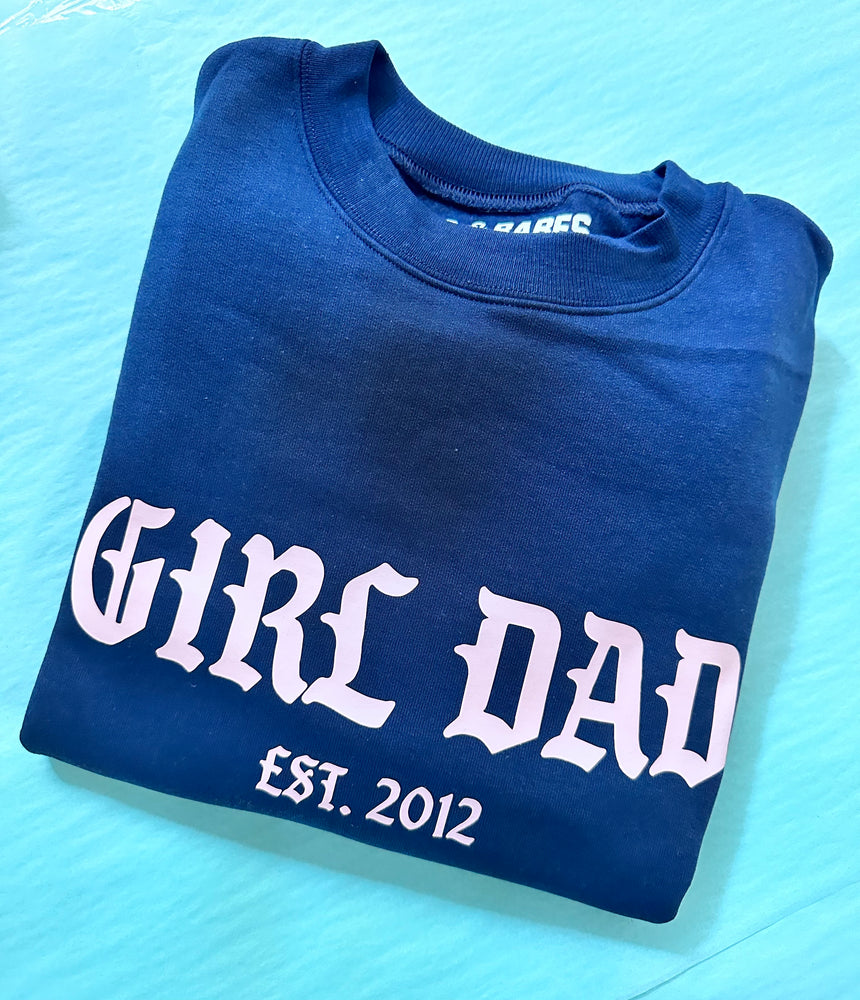 
                
                    Load image into Gallery viewer, ESTABLISHED AF ♡ personalizable girl dad sweatshirt
                
            