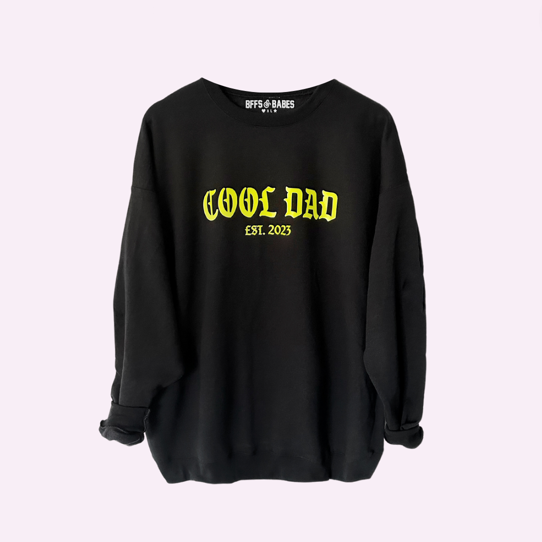 ESTABLISHED AF ♡ personalizable cool dad sweatshirt