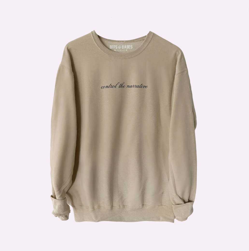 CONTROL THE NARRATIVE ♡ beige sweatshirt with print