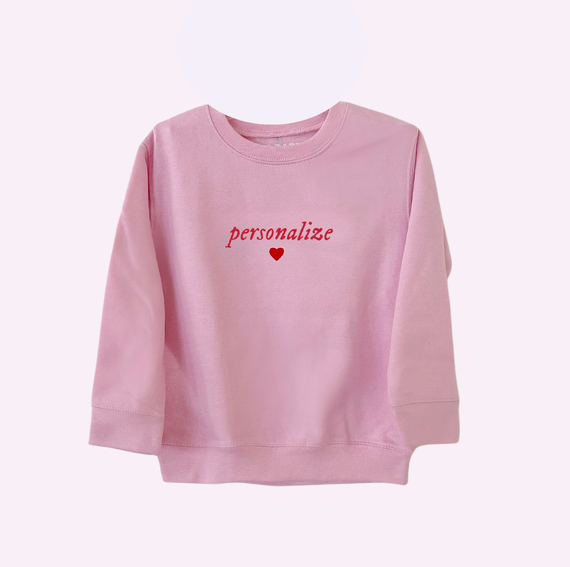 VALEN-LORE ♡ personalized toddler sweatshirt