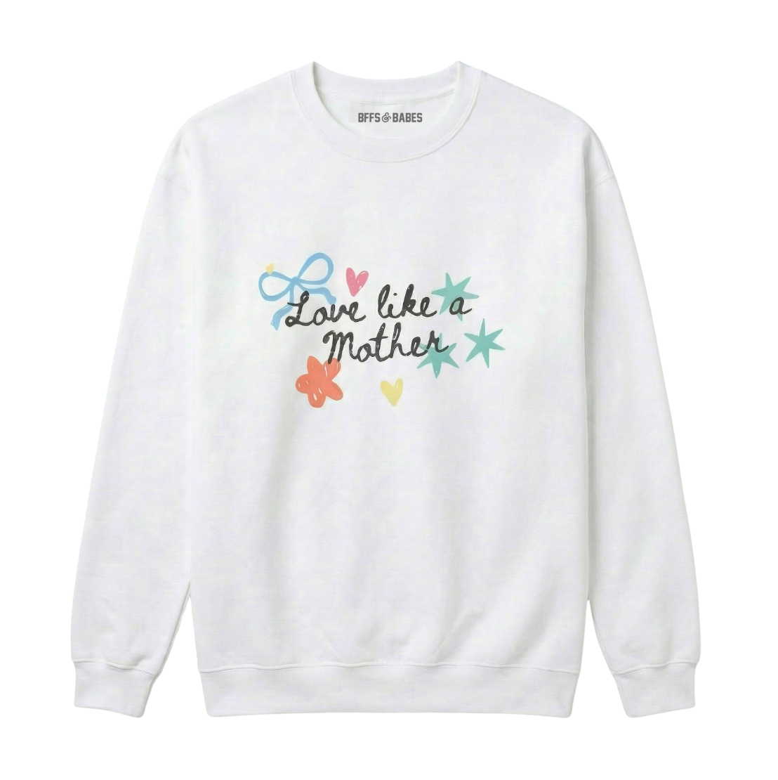 LOVE LIKE A MOTHER ♡ printed sweatshirt