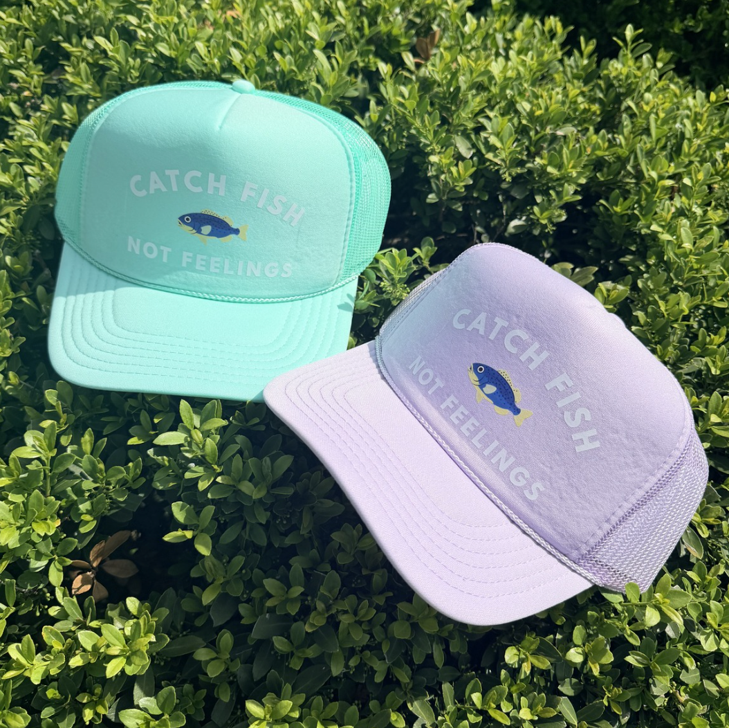 CATCH FISH NOT FEELINGS ♡ trucker hat
