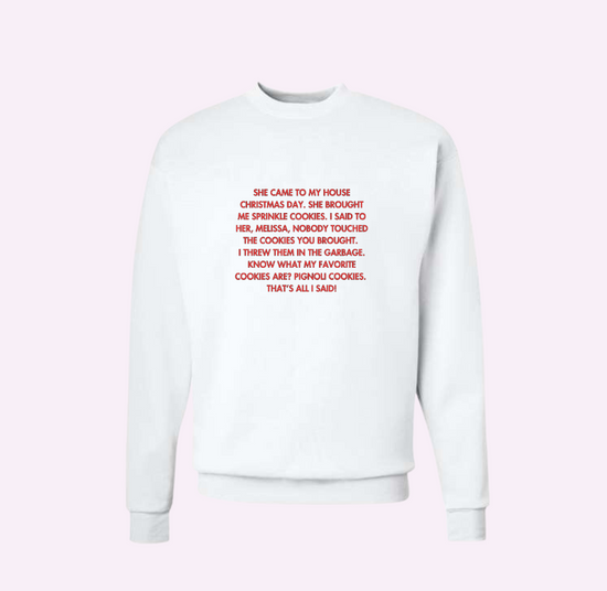 PIGNOLI SWEATSHIRT ♡ printed quote adult sweatshirt