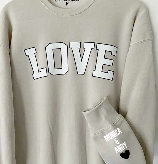 Load image into Gallery viewer, LOVE ON THE CUFF ♡ neutral love sweatshirt with personalized cuff
