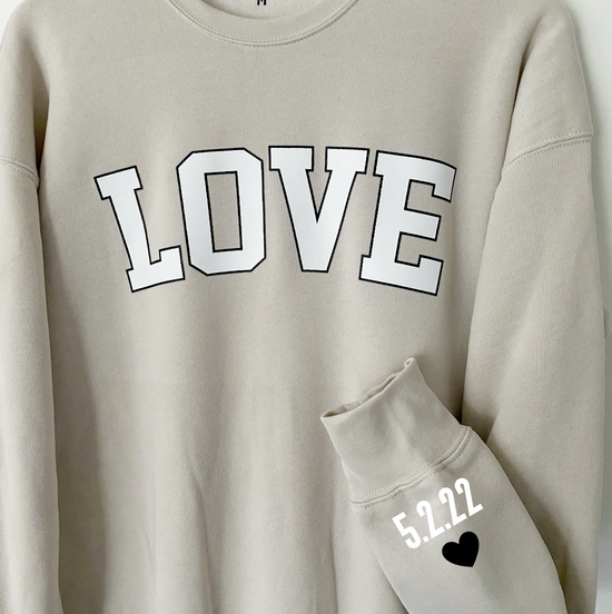LOVE ON THE CUFF ♡ neutral love sweatshirt with personalized cuff