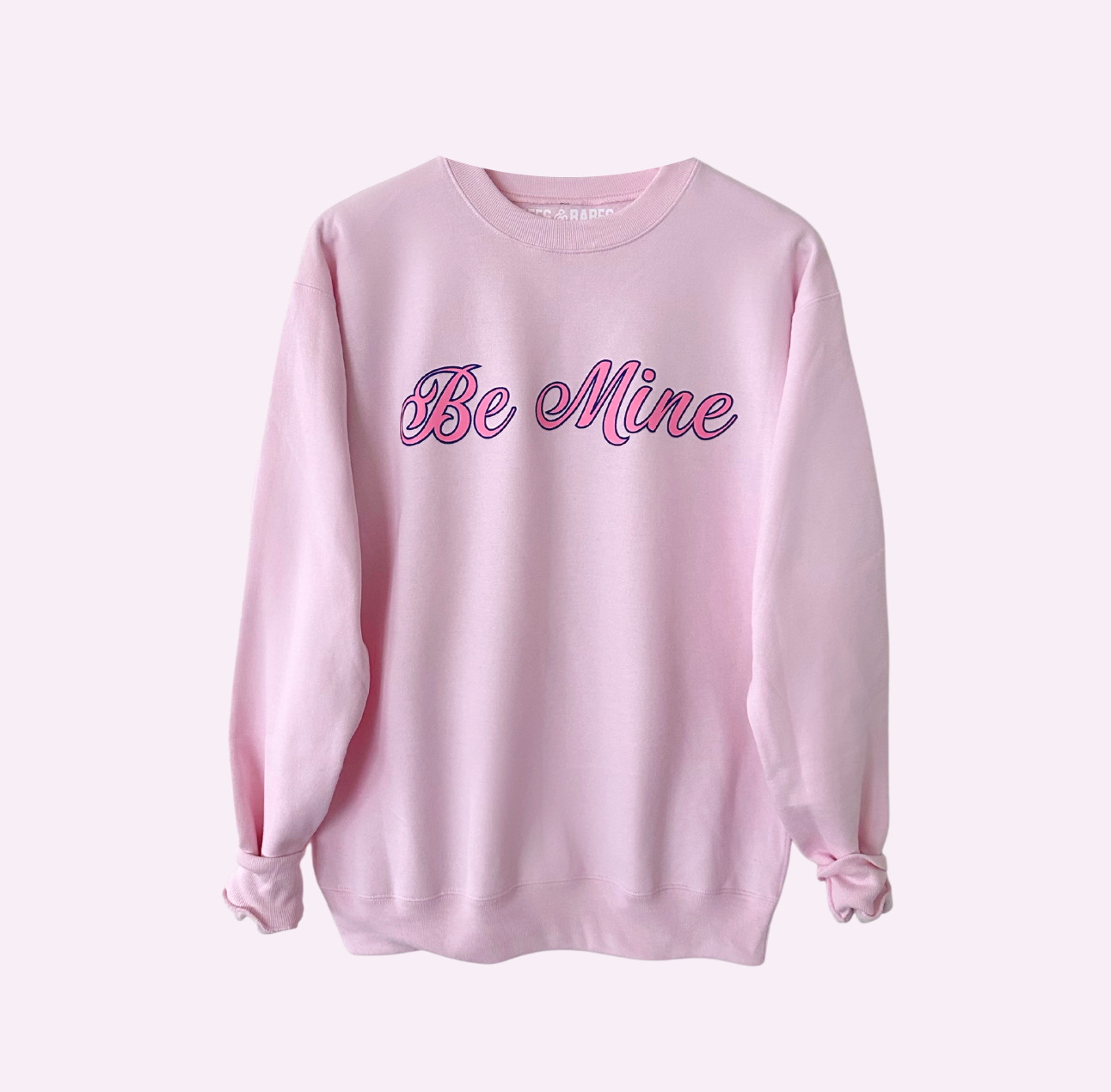 BE MINE ♡ graphic sweatshirt